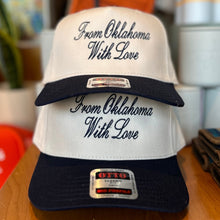  From Oklahoma With Love Hat