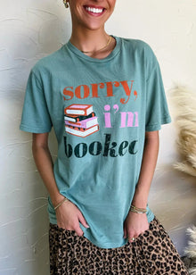  Sorry I'm Booked Tee